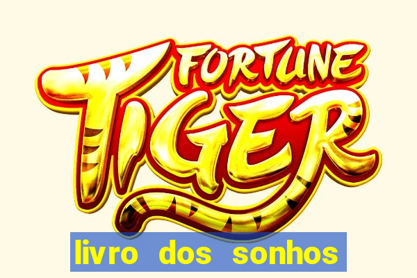 livro dos sonhos jogo do bicho